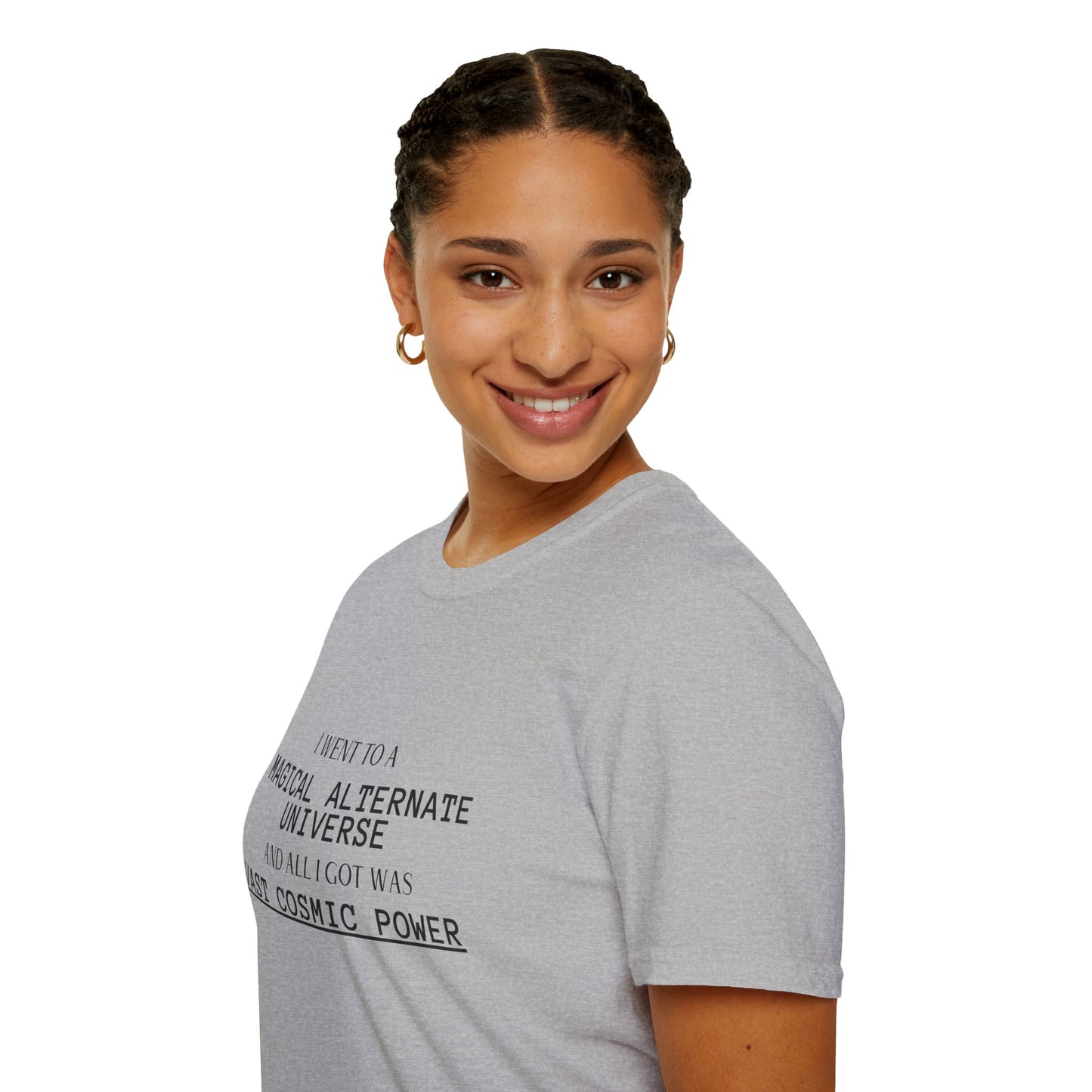 Sports Grey He Who Fights With Monsters Fan Fiction T-Shirt I went to a MAGICAL ALTERNATE UNIVERSE and all I got was vast cosmic power