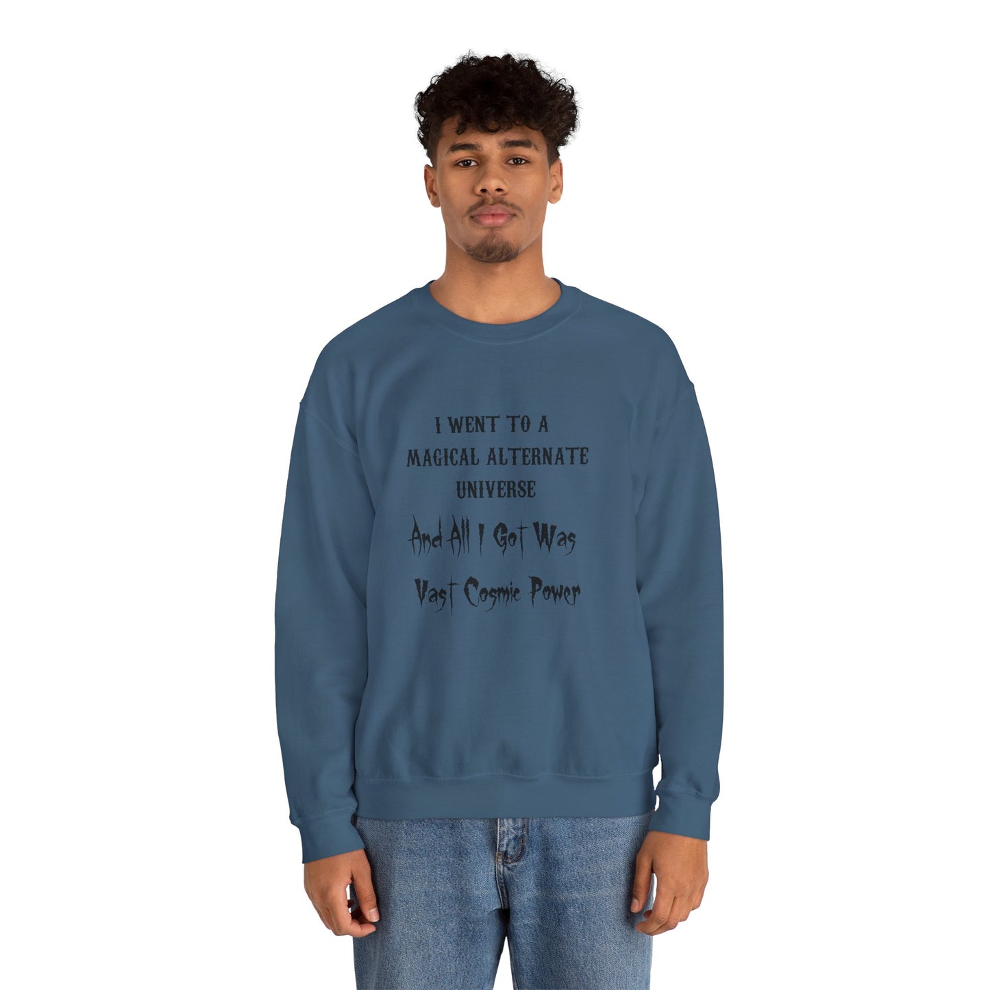 Indigo Blue HWFWM Magical Alternate Universe Crewneck Sweatshirt - Vast Cosmic Power Design