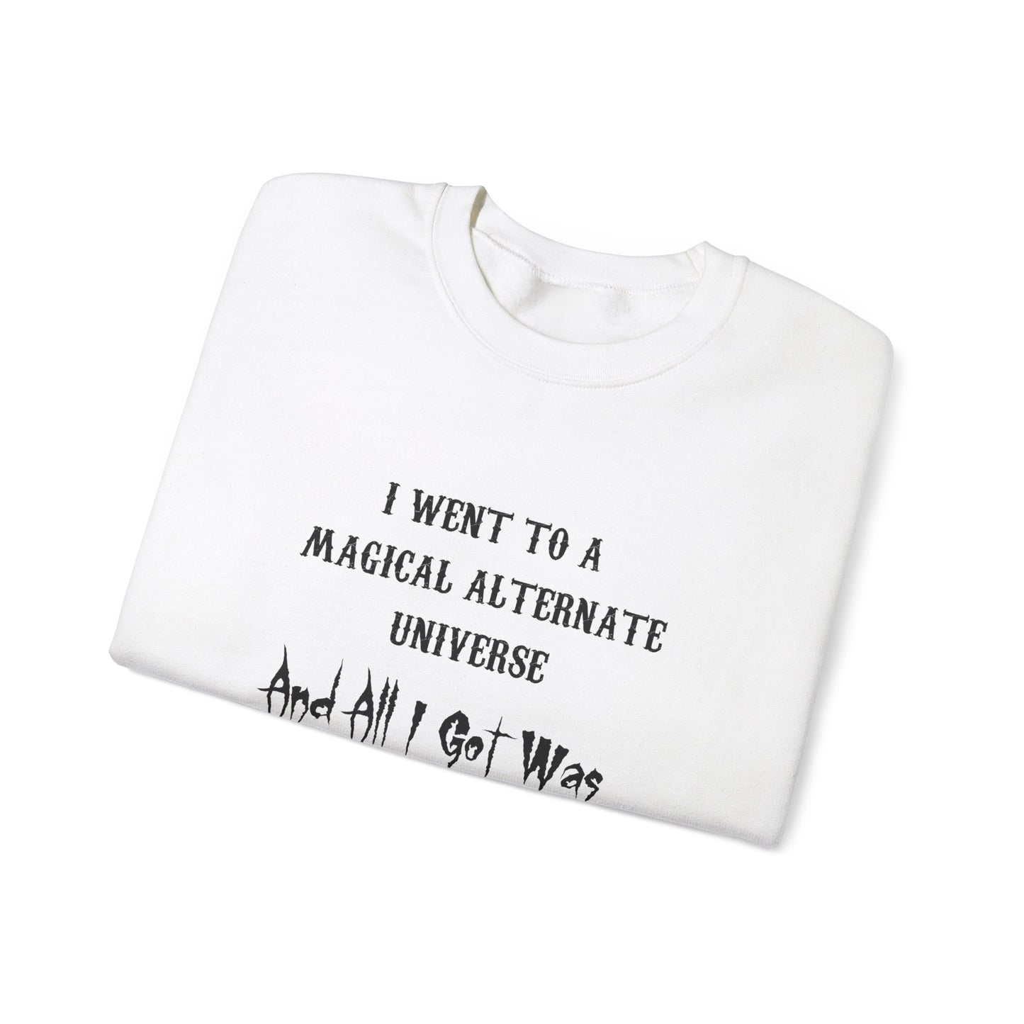 HWFWM Magical Alternate Universe Crewneck Sweatshirt - Vast Cosmic Power Design