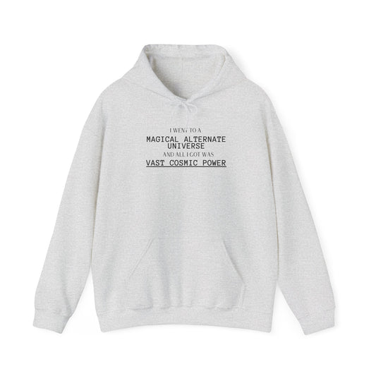 Bronze Rank He Who Fights With Monsters Fan Fiction Hoodie I went to a MAGICAL ALTERNATE UNIVERSE and all I got was Vast Cosmic Power