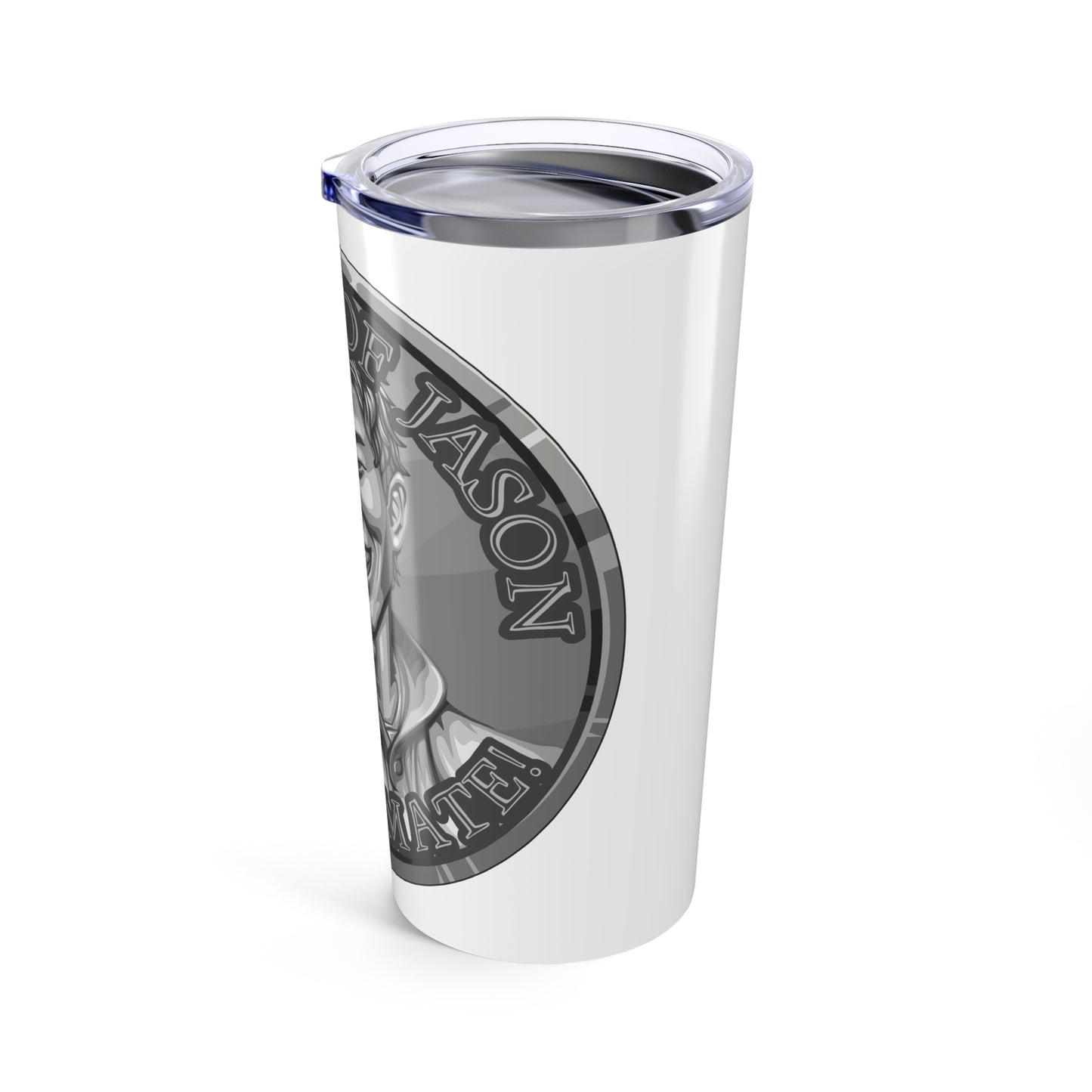 Silver Spirit Coin Tumbler 20oz of He Who Fights With Monsters Jason Asano Silver Coin Tumbler G'day Mate Product of Jason Tumbler