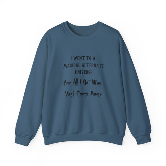 Indigo Blue HWFWM Magical Alternate Universe Crewneck Sweatshirt - Vast Cosmic Power Design