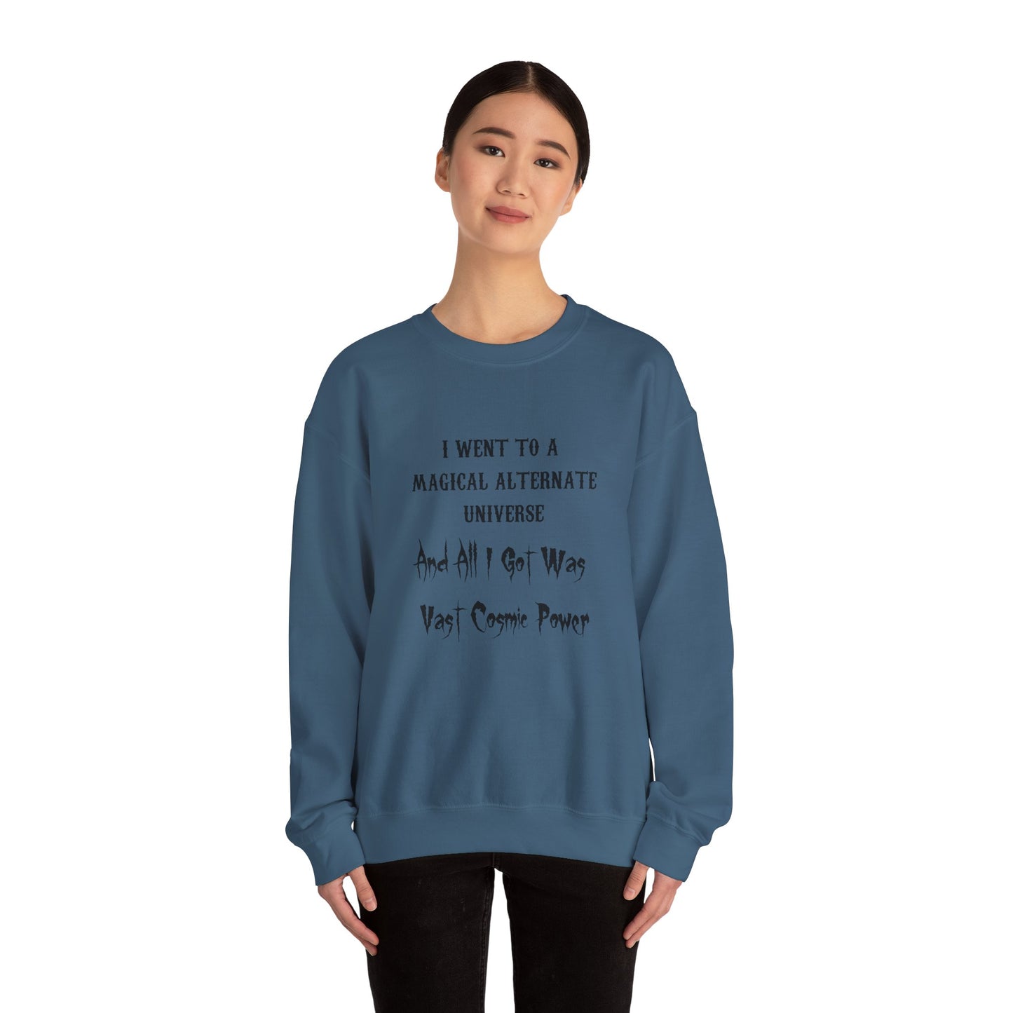 Indigo Blue HWFWM Magical Alternate Universe Crewneck Sweatshirt - Vast Cosmic Power Design
