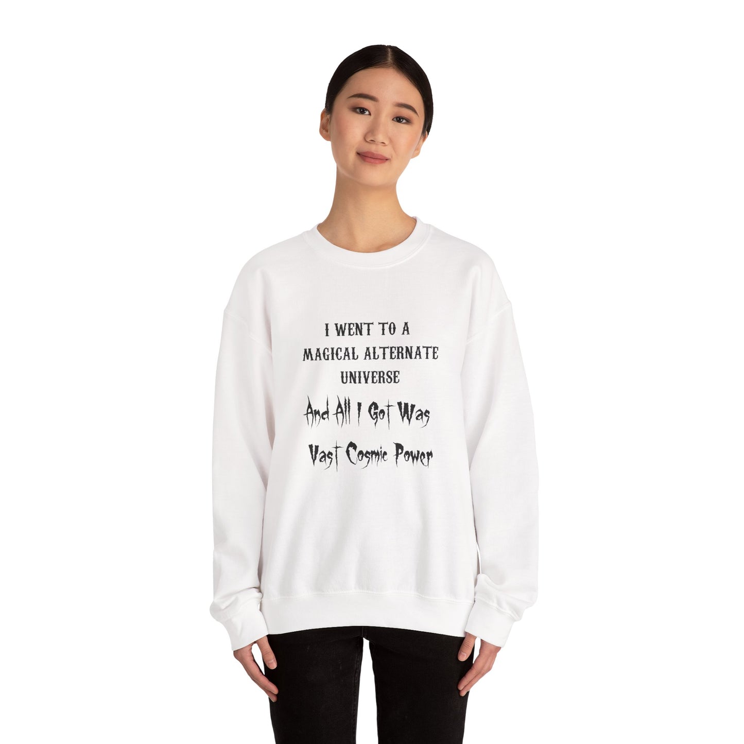 HWFWM Magical Alternate Universe Crewneck Sweatshirt - Vast Cosmic Power Design