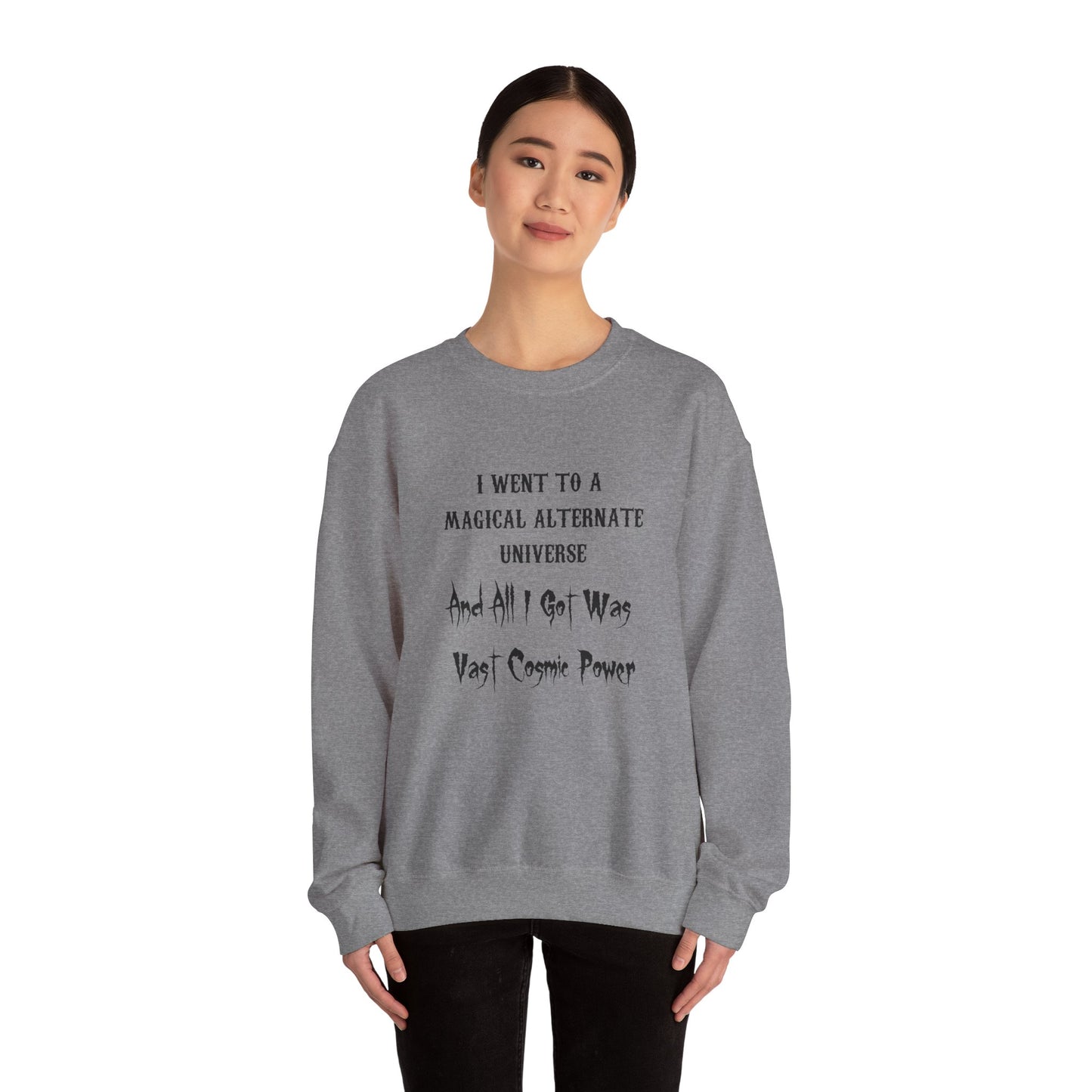 HWFWM Magical Alternate Universe Crewneck Sweatshirt - Vast Cosmic Power Design