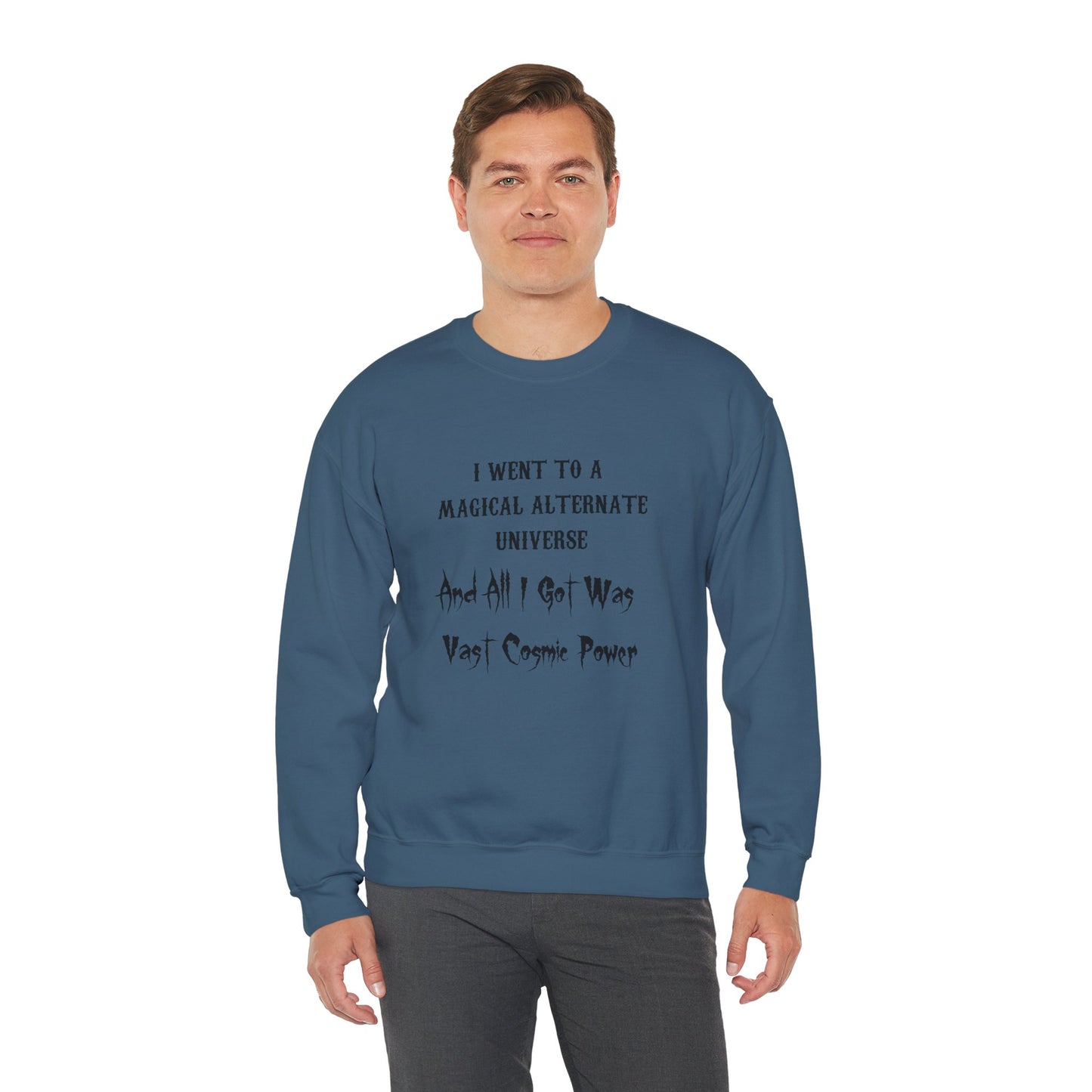 Indigo Blue HWFWM Magical Alternate Universe Crewneck Sweatshirt - Vast Cosmic Power Design