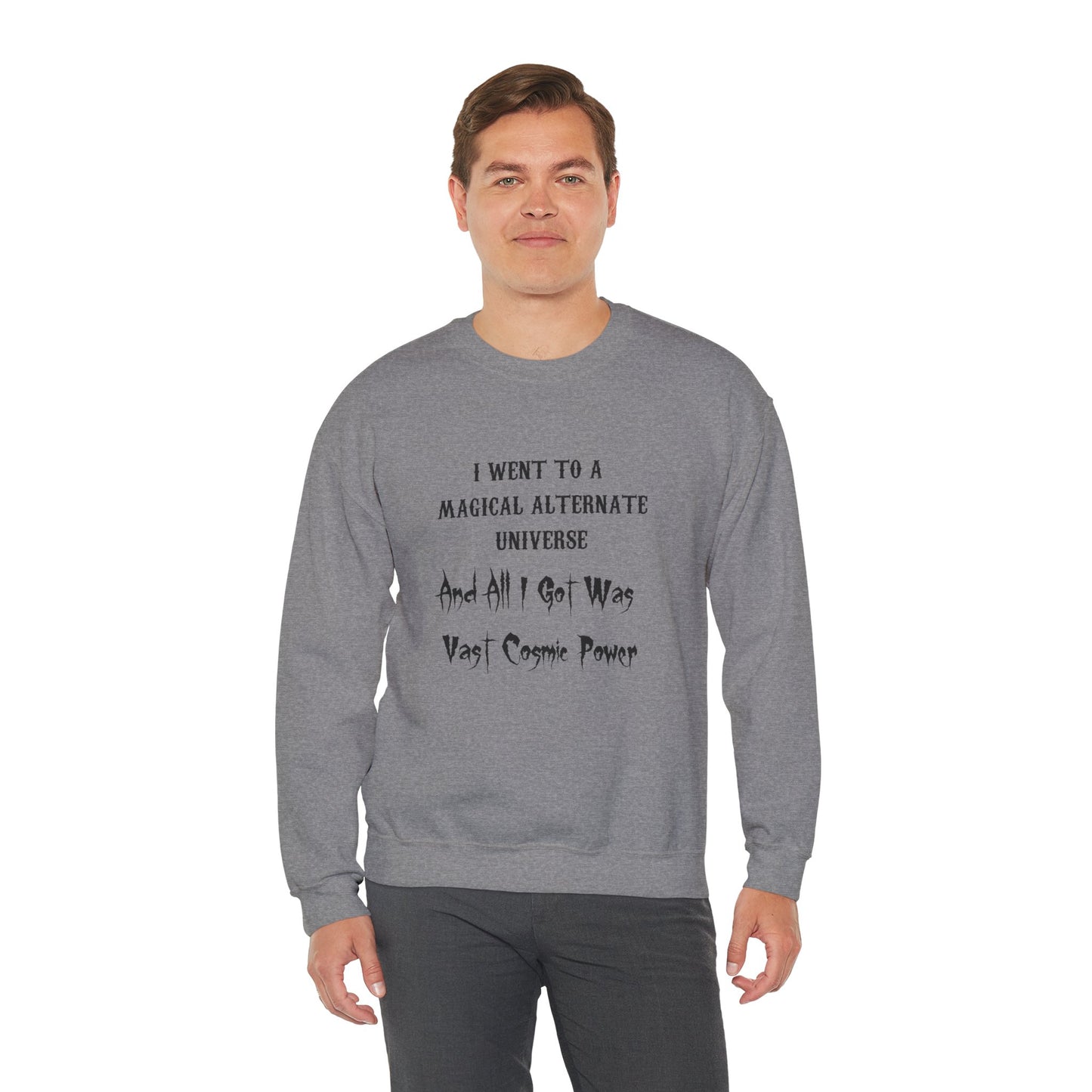 HWFWM Magical Alternate Universe Crewneck Sweatshirt - Vast Cosmic Power Design